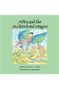 Miles and the Multicolored Dragon