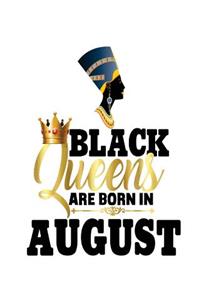 Black Queens Are Born in August