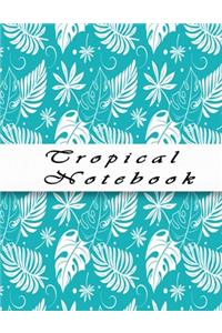 Tropical Notebook