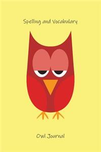 Spelling and Vocabulary Owl Journal