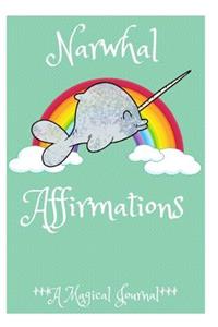 Narwhal Affirmations