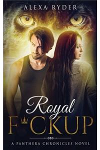 Royal F*ckup
