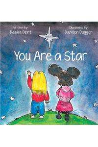 You Are A Star
