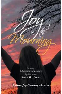 Joy in the Mourning