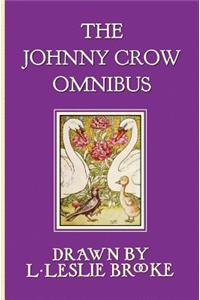 Johnny Crow Omnibus featuring Johnny Crow's Garden, Johnny Crow's Party and Johnny Crow's New Garden (in color)