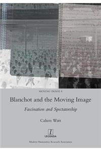 Blanchot and the Moving Image