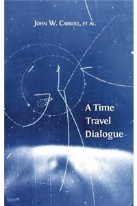 Time Travel Dialogue