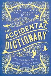 The Accidental Dictionary