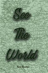 See the World