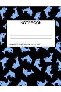 Notebook: Dolphins Swimming Everywhere Journal 150 College Ruled Pages 8.5 X 11