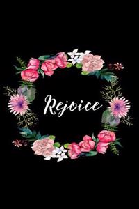 Rejoice