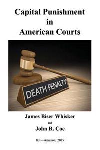 Capital Punishment in American Courts