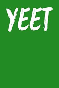 Yeet: Wide Ruled Journal