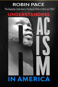 Understanding Racism in America