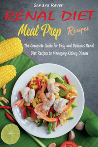 Renal Diet Meal Prep Recipes