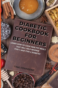 Diabetic Cookbook for Beginners