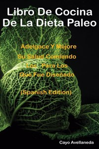 Libro De Cocina De La Dieta Paleo