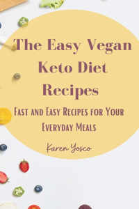 Easy Vegan Keto Diet Recipes