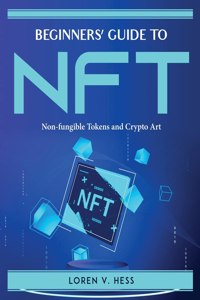 Beginners' Guide to NFT