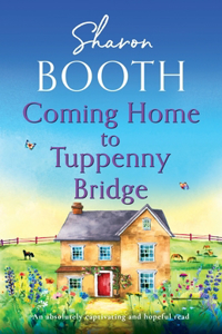 Coming Home to Tuppenny Bridge