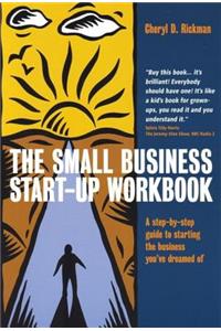 The Small Business Start-Up Workbook