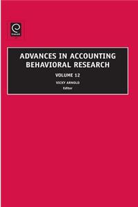 Advances in Accounting Behavioral Research