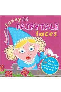 Funny Felt Fairytale Faces