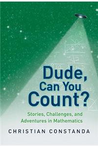 Dude, Can You Count?