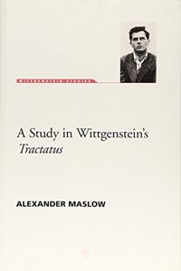 A Study in Wittgenstein's Tractatus (Wittgenstein Studies)
