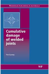 Cumulative Damage of Welded Joints