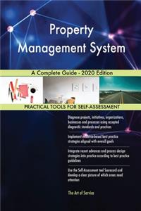 Property Management System A Complete Guide - 2020 Edition