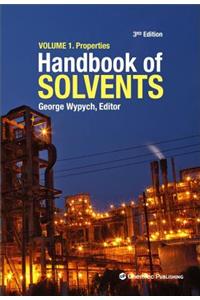 Handbook of Solvents, Volume 1