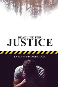 Deadline for Justice