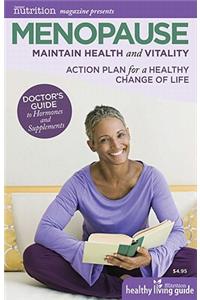 Menopause: Maintain Health and Vitality