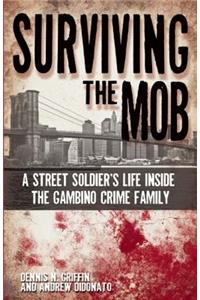 Surviving the Mob