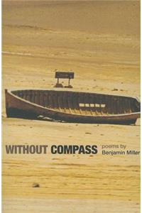 Without Compass