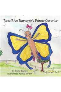 Bella-Blue Butterfly's Purple Surprise