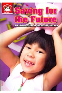 Saving for the Future: An Introduction to Financial Literacy
