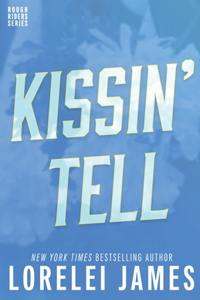 Kissin' Tell