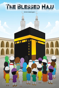 The Blessed Hajj