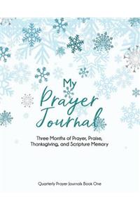 My Prayer Journal (Book One)