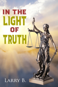 In the Light of Truth