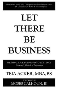 Let There Be Business