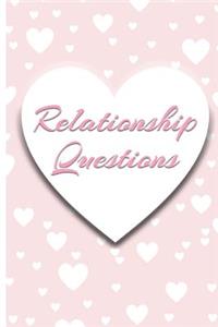 Relationship Questions