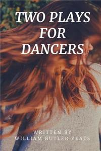 Two Plays For Dancers
