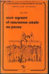 Crise Agraire Et Conscience Craeole Au Paerou