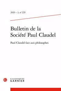 Bulletin de la Societe Paul Claudel