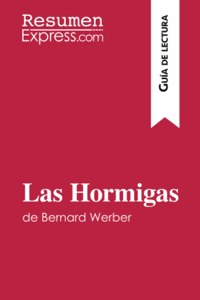 Hormigas de Bernard Werber (Guía de lectura)