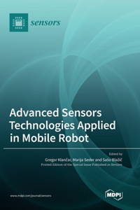 Advanced Sensors Technologies Applied in Mobile Robot