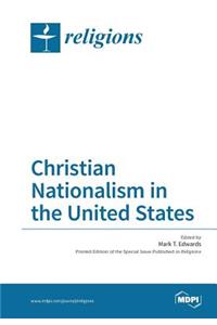 Christian Nationalism in the United States